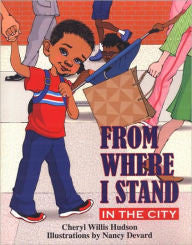 From Where I Stand: In the City - EyeSeeMe African American Children's Bookstore