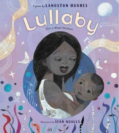 Lanston Hughes Lullaby - Poem - EyeSeeMe African American Children's Bookstore
