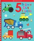 5 Big and Busy Trucks: Scholastic Early Learners (Touch and Explore)