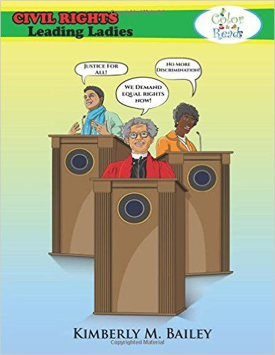 Civil Rights Leading Ladies coloring book - EyeSeeMe African American Children's Bookstore