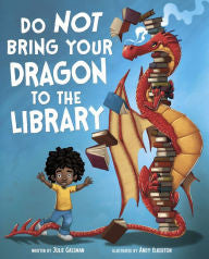 Do Not Bring Your Dragon to the Library - EyeSeeMe African American Children's Bookstore