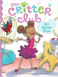The Critter Club:  All About Ellie - EyeSeeMe African American Children's Bookstore