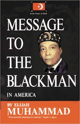 Message to the Blackman in America