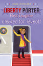 Liberty Porter:  Cleared for Takeoff  (Series #2) - EyeSeeMe African American Children's Bookstore