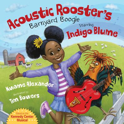 Acoustic Rooster's Barnyard Boogie Starring Indigo Blume – EyeSeeMe