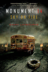 (Monument 14: Sky on Fire (Series #2) by Emmy Laybourne - EyeSeeMe African American Children's Bookstore