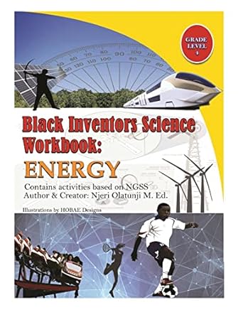 Black Inventors Science Workbook: Energy - Grade 4