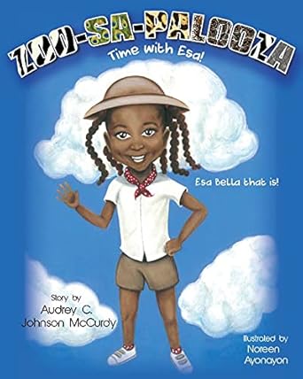 ZOO-SA-PALOOZA Time with Esa!: Esa-Bella That is!