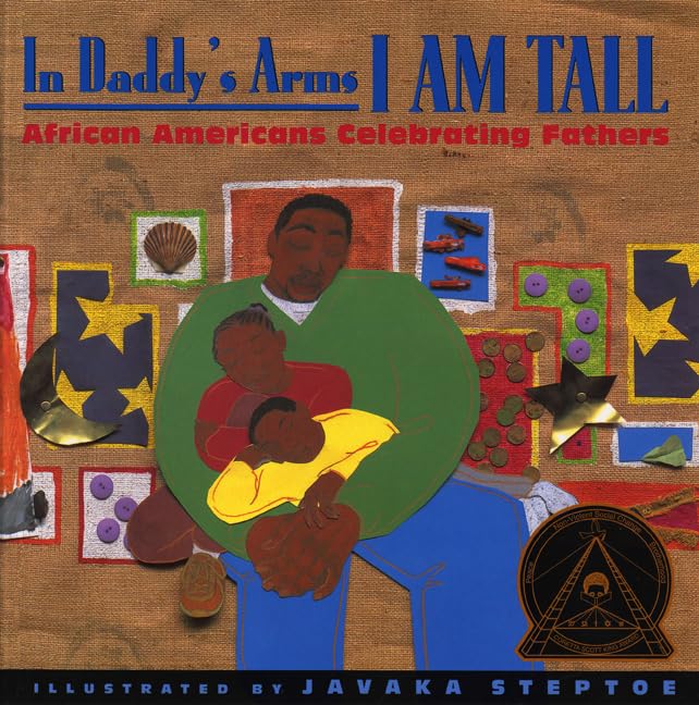 In Daddy's Arms I Am Tall - Poems