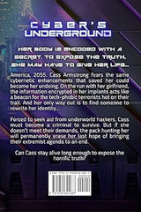 Cyber's Underground: Sapiens Run Dystopian Future Series Book 3