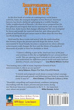 Irreversible Damage: The Katie Suarez Social Justice Series