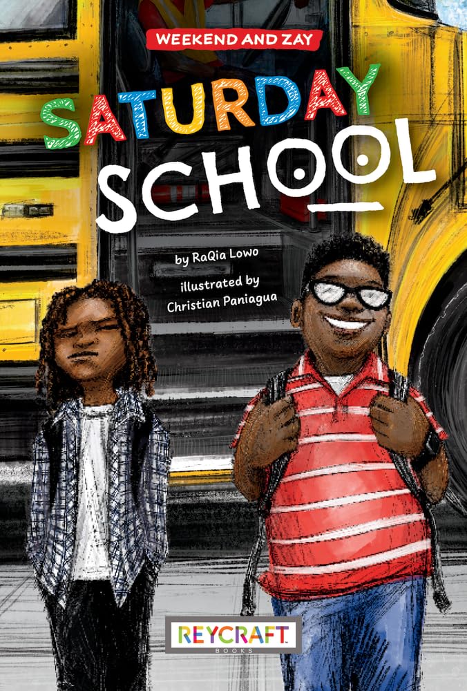 Saturday School (Weekend and Zay, Book #1)