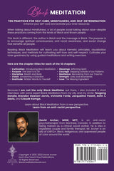 Black Meditation: Ten Practices for Self Care, Mindfulness, and Self Determination