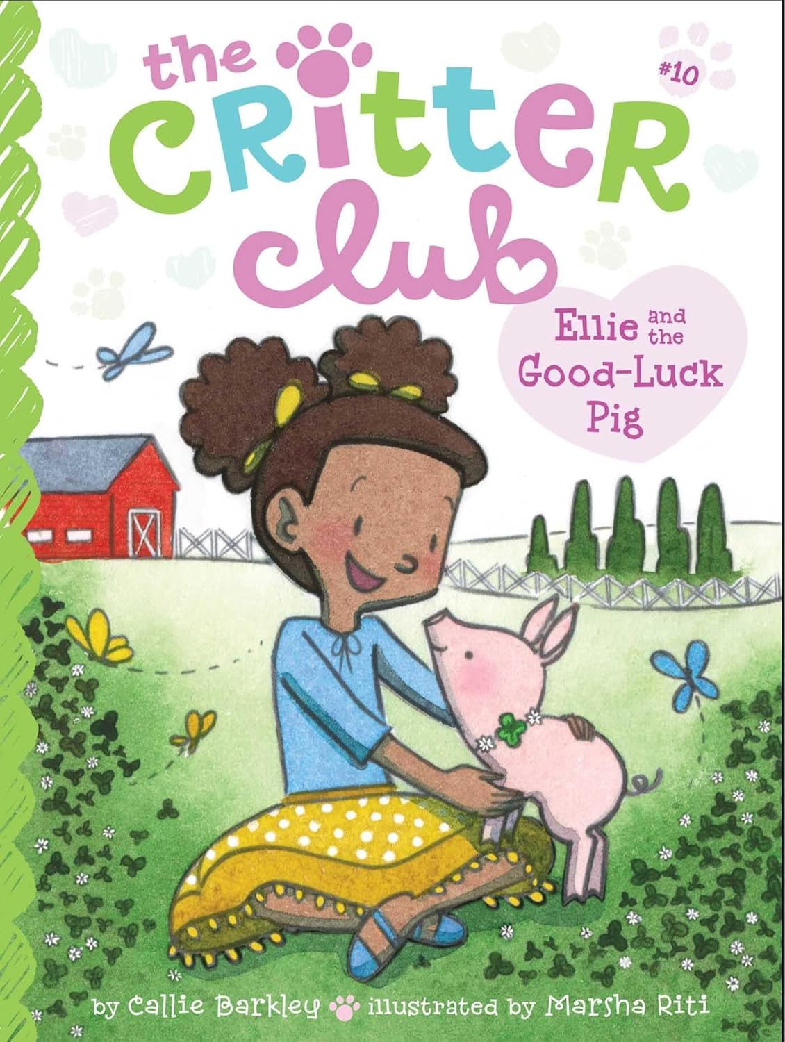 The Critter Club:  Ellie and the Good-Luck Pig