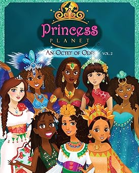 Princess Planet: An Octet of Odes - Volume 2