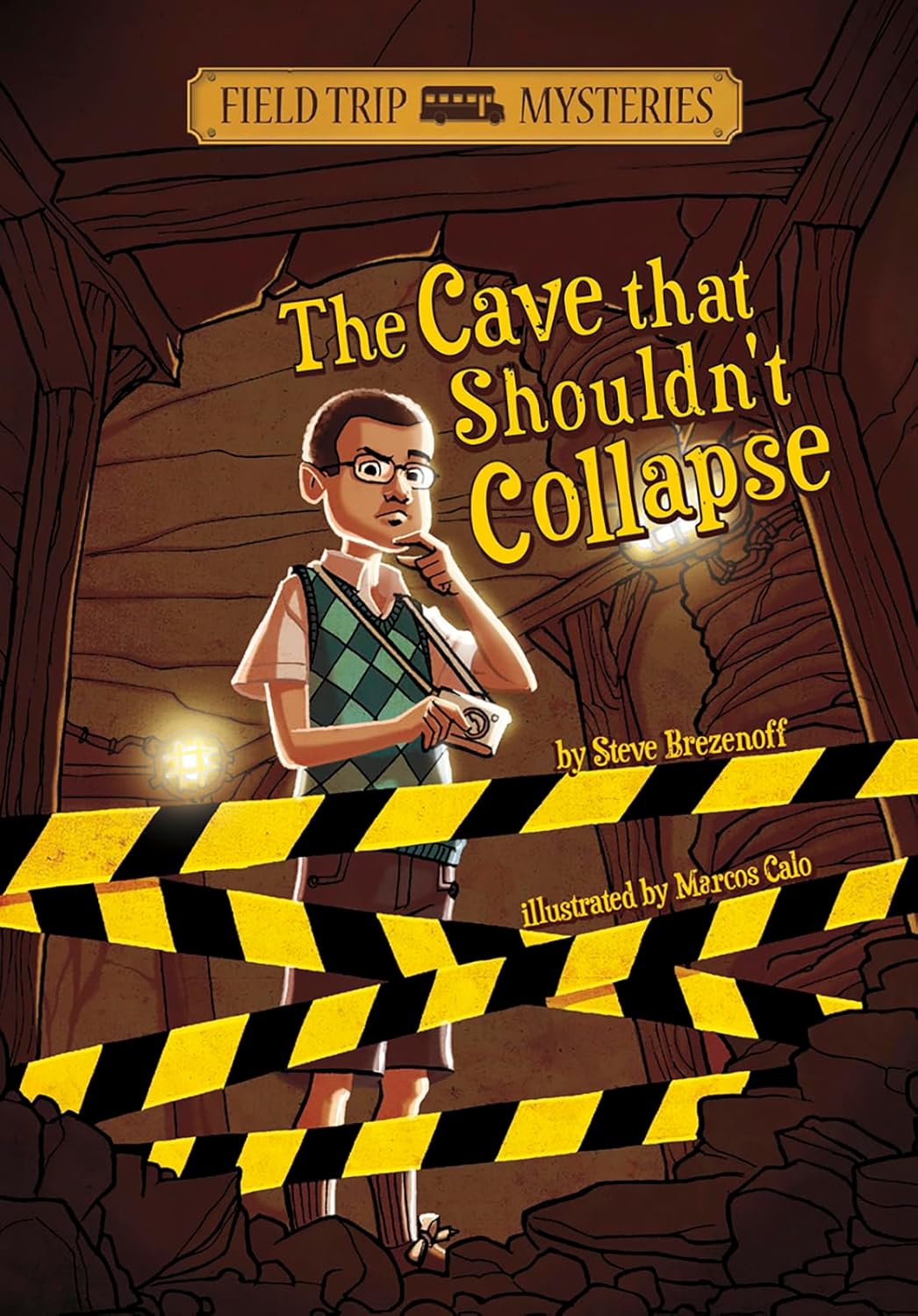 The Field Trip Mysteries - The Cave That Shouldn't Collapse