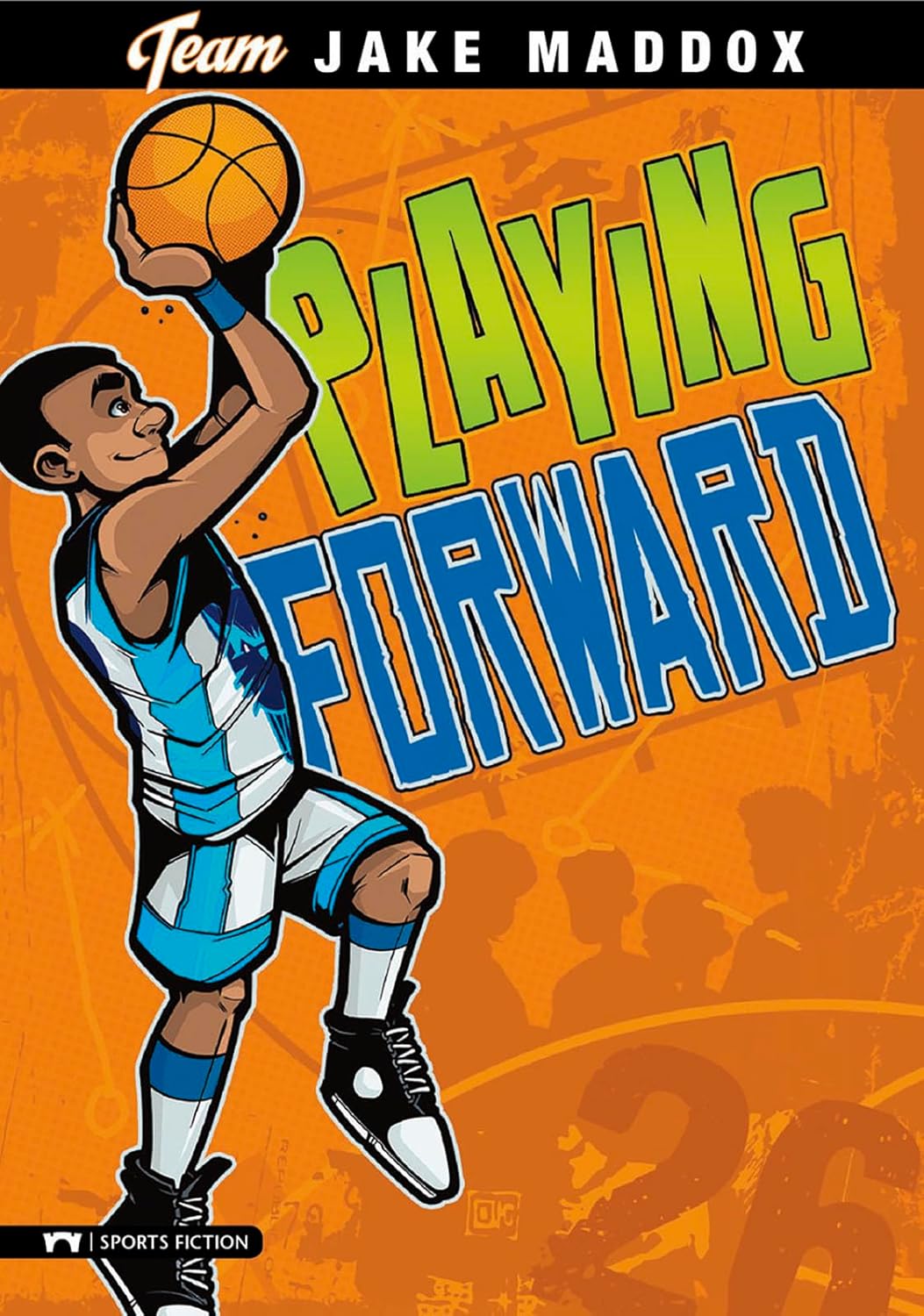 Jake Maddox: Playing Forward