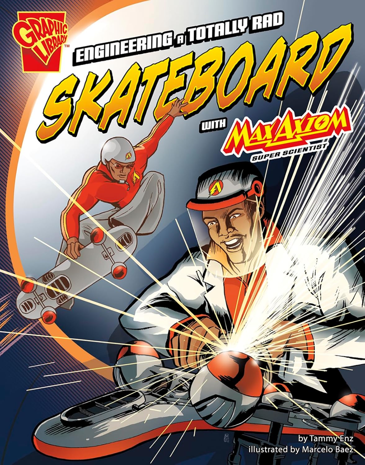 Engineering a Totally Rad Skateboard with Max Axiom, Super Scientist