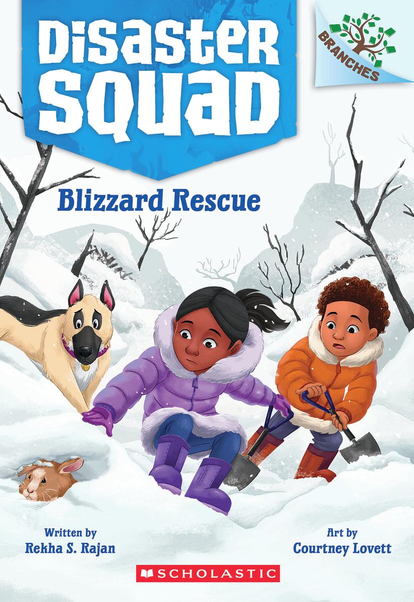 Blizzard Rescue: A Branches Book (Disaster Squad #3)