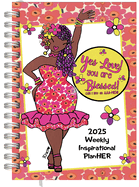 Weekly Planner-2025 -Yes Love You Are Blessed!