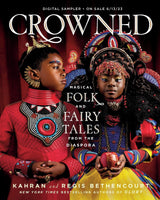 CROWNED: Magical Folk and Fairy Tales from the Diaspora