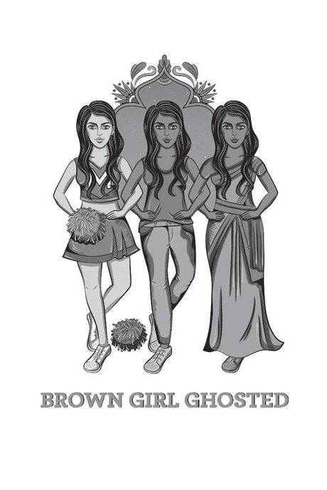 Brown Girl Ghosted