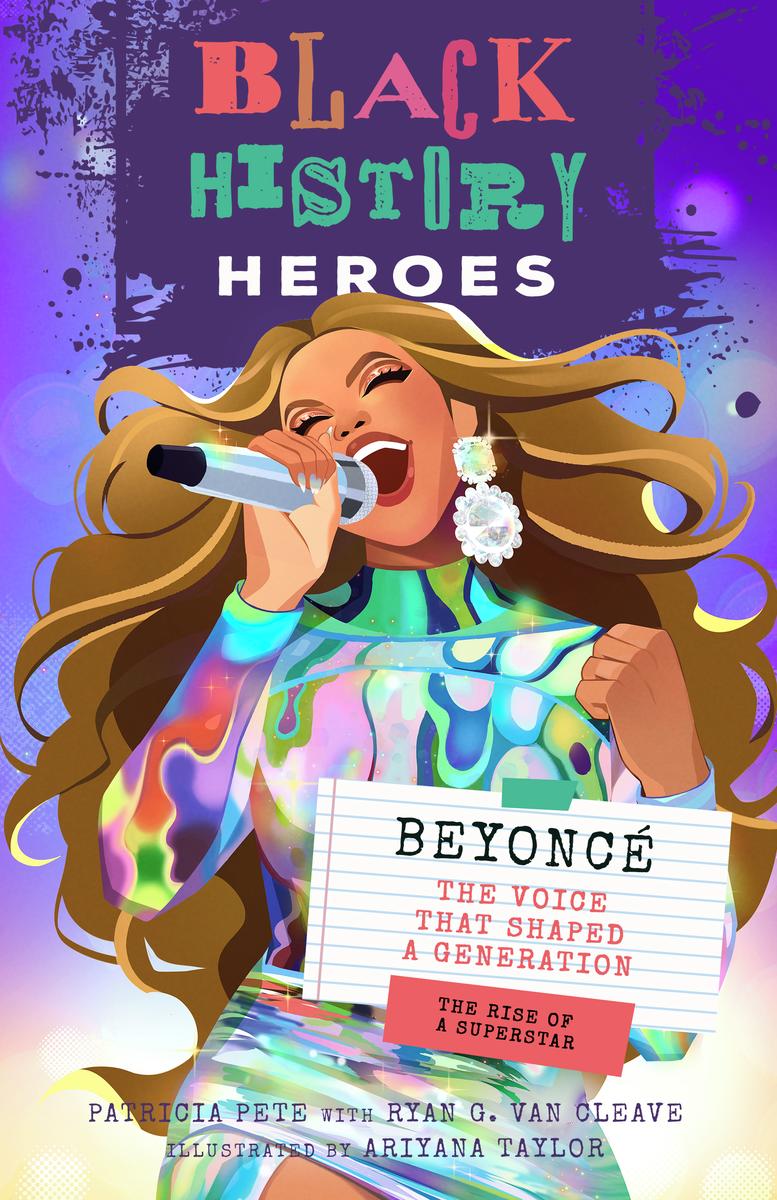 Black History Heroes: Beyoncé: The Voice that Shaped a Generation: The ...