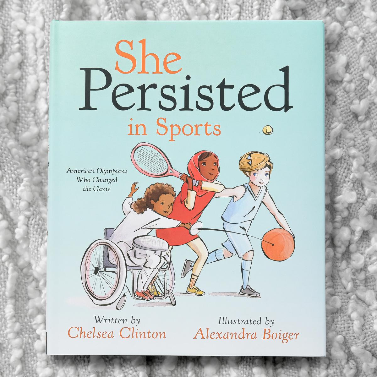 She Persisted in Sports: American Olympians Who Changed the Game