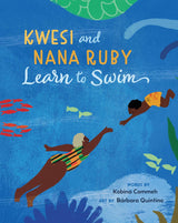 Kwesi and Nana Ruby Learn to Swim