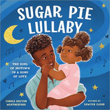 Sugar Pie Lullaby: The Soul of Motown in a Song of Love