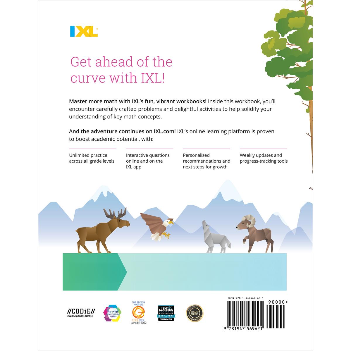 IXL Ultimate Grade 7 Math Workbook: Algebra Prep, Geometry, Integers, Proportional Relationships, Equations, Inequalities, and Probability for Classroom or Homeschool Curriculum