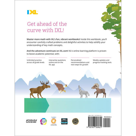 IXL Ultimate Grade 7 Math Workbook: Algebra Prep, Geometry, Integers, Proportional Relationships, Equations, Inequalities, and Probability for Classroom or Homeschool Curriculum