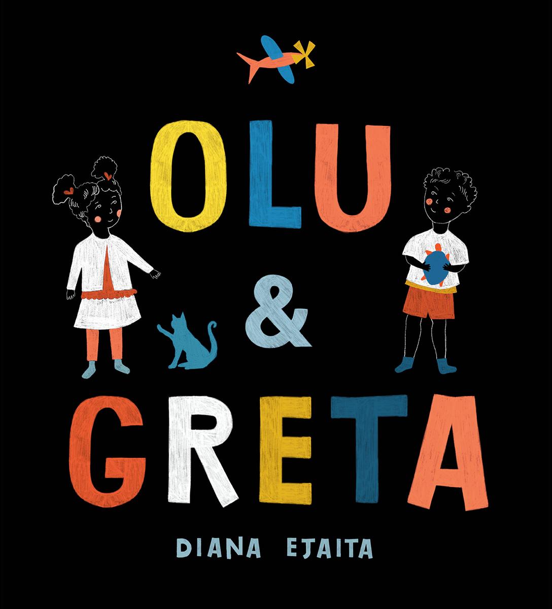 Olu and Greta