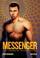 Messenger The Legend of Muhammad Ali Messenger