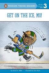 STEP INTO READING  - Get on the Ice, Mo! (Level 2)