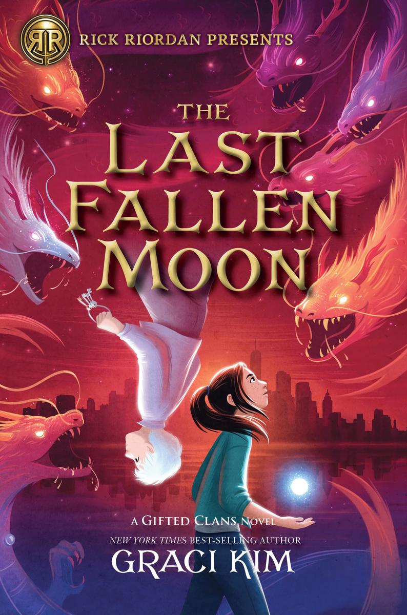 Rick Riordan Presents The Last Fallen Moon-A Gifted Clans Novel Rick Riordan Presents