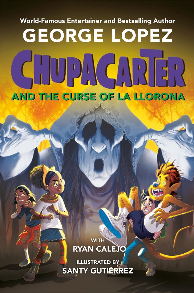 ChupaCarter and the Curse of La Llorona