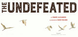 The Undefeated