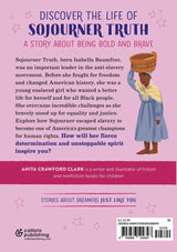 The Story of Sojourner Truth: An Inspiring Biography for Young Readers