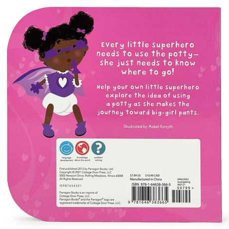 I'm a Potty Superhero (Multicultural): Get Ready for Big Girl Pants!