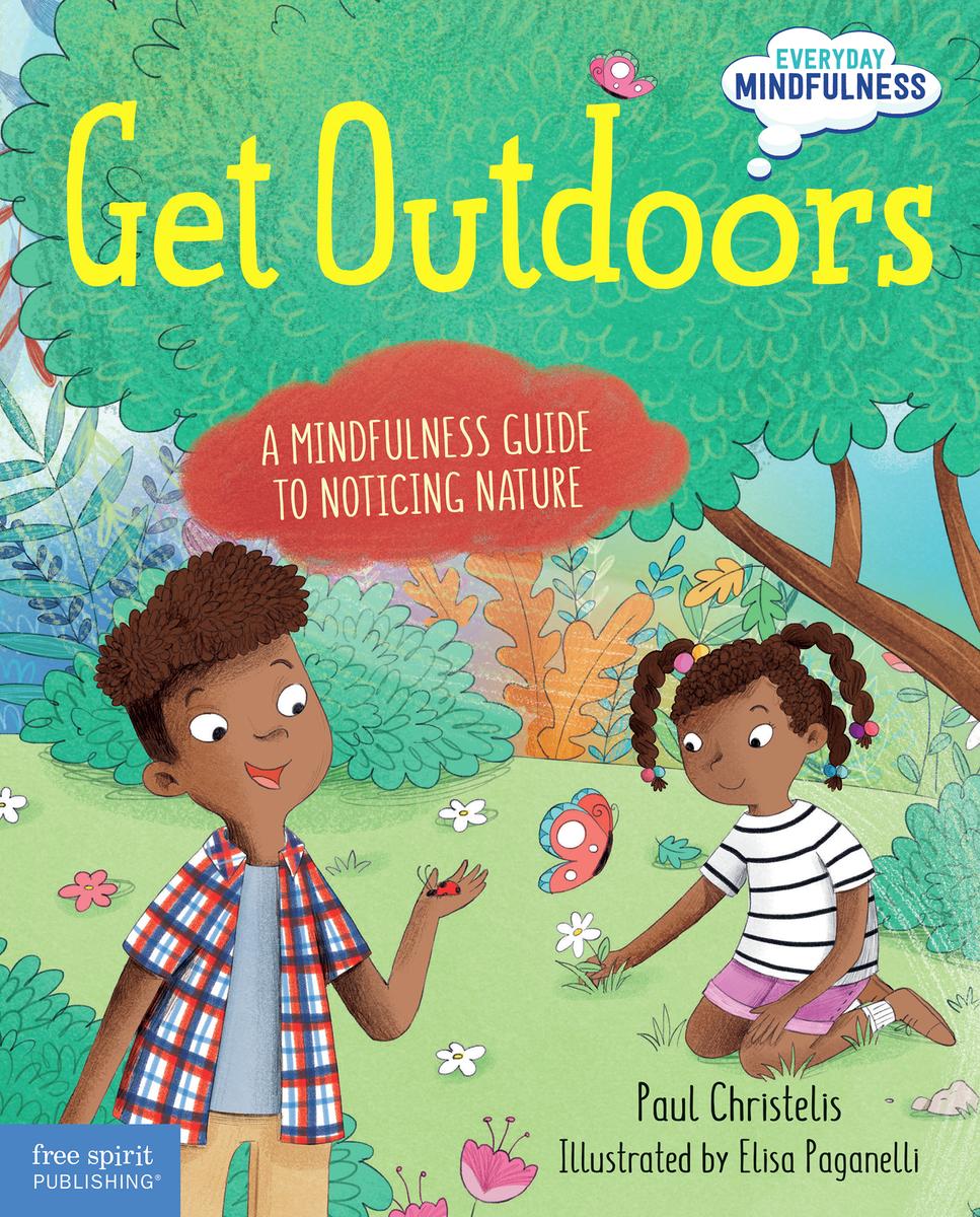 Get Outdoors: A Mindfulness Guide to Noticing Nature