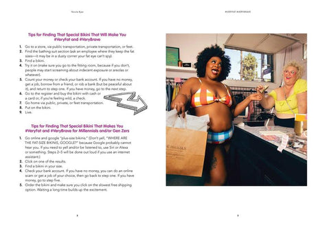 #VERYFAT #VERYBRAVE: The Fat Girl's Guide to Being #Brave and Not a Dejected, Melancholy, Down-in-the-Dumps Weeping Fat Girl in a Bikini