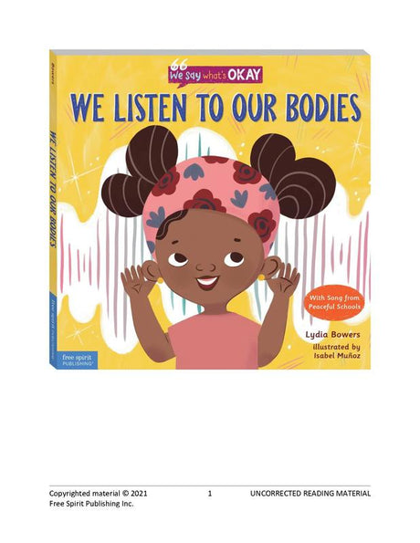 We Listen to Our Bodies