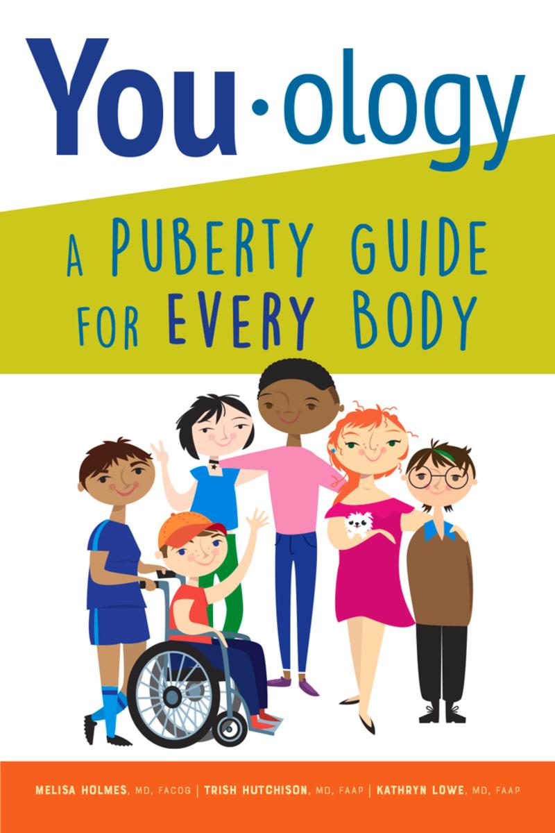 You-ology: A Puberty Guide for EVERY Body