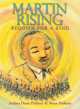 Martin Rising: Requiem For a King