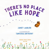 There’s No Place Like Hope