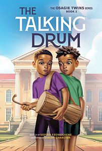The Talking Drum (the Osagie Twins, Book #2)