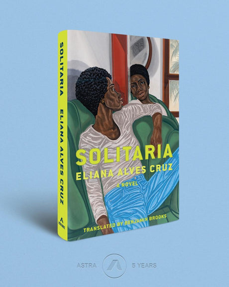 Solitaria: A Novel
