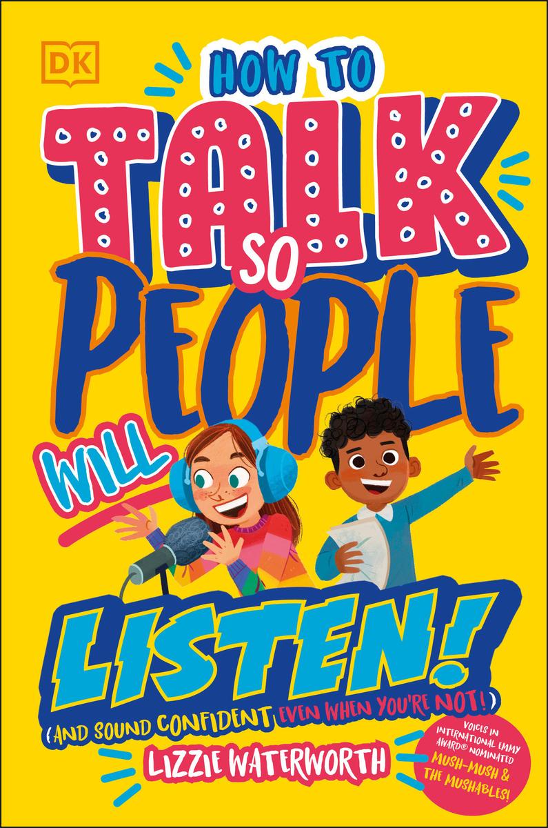How To Talk So People Will Listen And Sound Confident (Even When You're Not)
