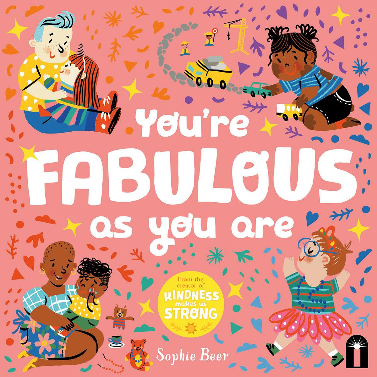 You're Fabulous As You Are